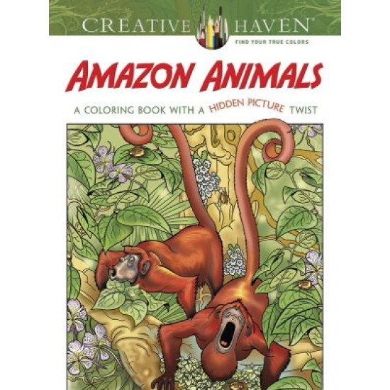 Livre à Colorier : Creative Haven - Animaux de l'Amazonie